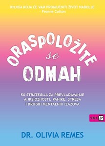 Oraspoložite se odmah, Olivia Dr. Remes