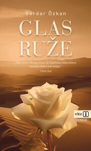 Glas ruže, Serdar Ozkan
