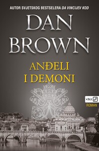 Anđeli i demoni, Dan Brown