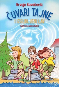 Čuvari tajne i Izgubljeni lav, Hrvoje Kovačević
