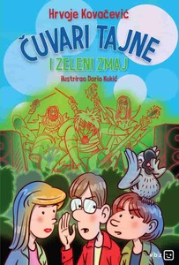 Čuvari tajne i Zeleni zmaj, Hrvoje Kovačević