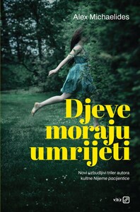 Djeve moraju umrijeti, Alex Michaelides