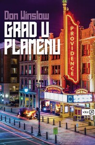 Grad u plamenu, Don Winslow