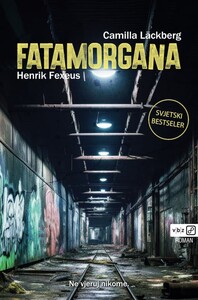 Fatamorgana, Camilla Lackberg, Henrik Fexeus