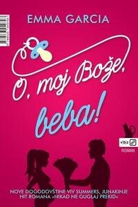 O, moj Bože, beba!, Emma Garcia