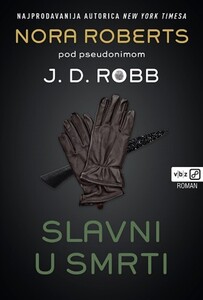 Slavni u smrti, J. D. Robb