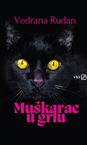 Muškarac u grlu, Vedrana Rudan