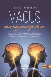 Vagus – naš najvažniji živac, Stanley  Rosenberg