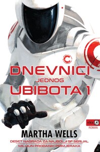Dnevnici jednog Ubibota 1, Martha Wells