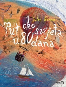 Put oko svijeta u 80 dana, Jules Verne