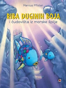 Riba duginih boja i čudovište iz morske špilje, Marcus Pfister