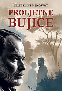 Proljetne bujice, E. Hemingway