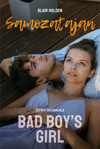 THE BAD BOY’S GIRL 4 – SAMOZATAJAN, Blair Holden