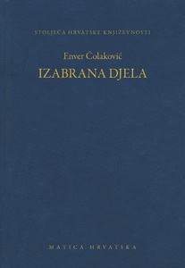 Izabrana djela, Enver Čolaković