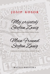 Moj prijatelj Stefan Zweig, Josip Kosor