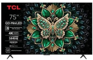 TCL 75" QD-Mini LED TV 75C6K, 4K UHD, Google Smart TV, 144Hz Motion Clarity Pro, ONKYO 2.1 RA