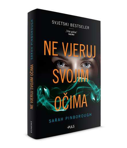 NE VJERUJ SVOJIM OČIMA, Sarah Pinborough