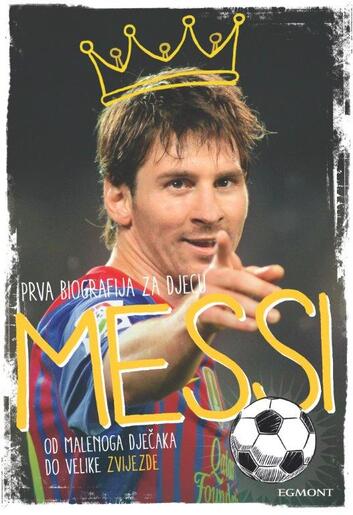 Messi, prva biografija za djecu