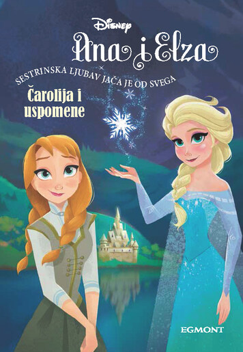 SC ANA I ELZA: ČAROLIJA I SJEĆ