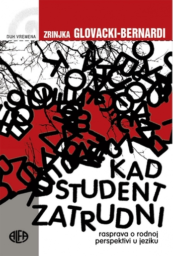KAD STUDENT ZATRUDNI, Zrinjka Glovacki-Bernardi