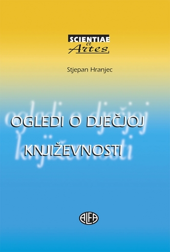 OGLEDI O DJEČJOJ KNJIŽEVNOSTI, Stjepan Hranjec