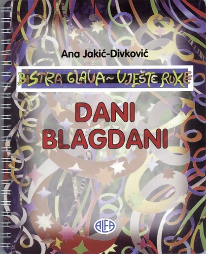 Dani Blagdani, Ana Jakić-Divković