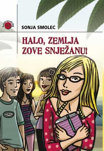 Halo, Zemlja Zove Snježanu, Sonja Smolec