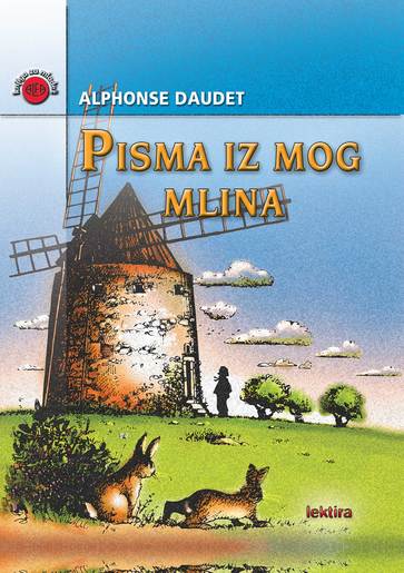Pisma Iz Mog Mlina, Alphonse Daudet