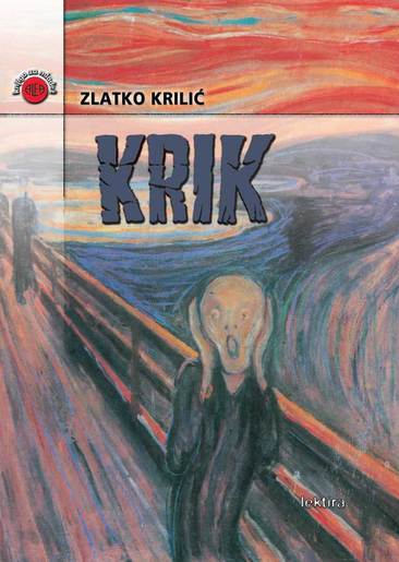 Krik, Zlatko Krilić