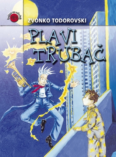 Plavi Trubač, Zvonko Todorovski