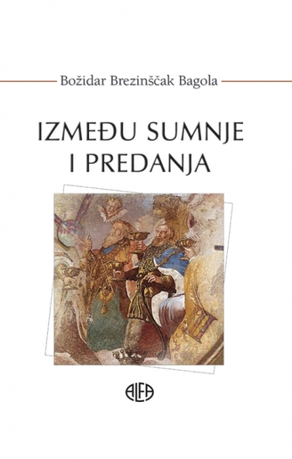 IZMEĐU SUMNJE I PREDANJA, Božidar Brezinščak Bagola