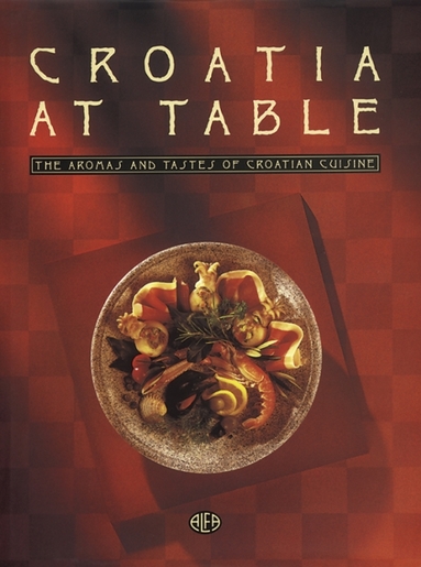 HRVATSKA ZA STOLOM – hrvatski, Ivanka Biluš, Božica Brkan, Cirila Rode