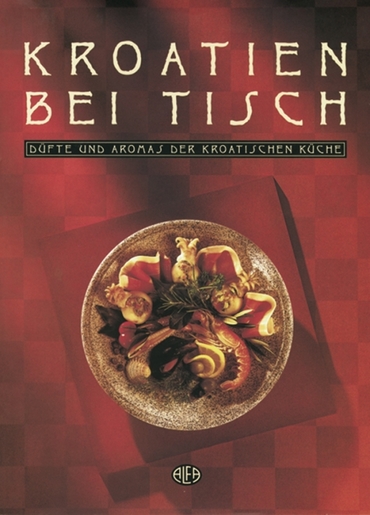 HRVATSKA ZA STOLOM – njemački, Ivanka Biluš, Božica Brkan, Cirila Rode