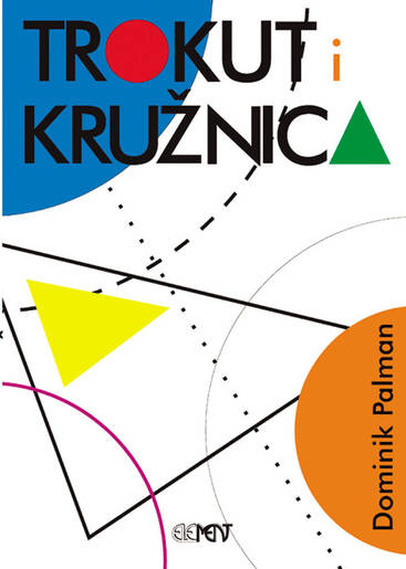 Trokut i kružnica, Dominik Palman