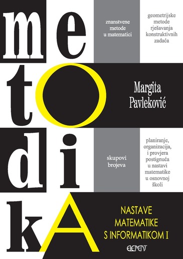 Metodika nastave matematike s informatikom I, Margita Pavleković