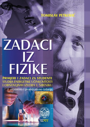 Zadaci iz fizike, Primjeri i zadaci za studente Prehrambenobiotehnološkog fakulteta, Tomislav Petković