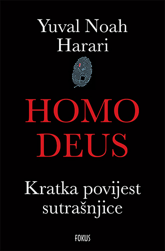 Homo Deus, Yuval Noah Harari