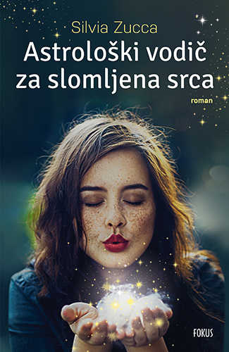 Astrološki vodič za slomljena srca, Silvia Zucca