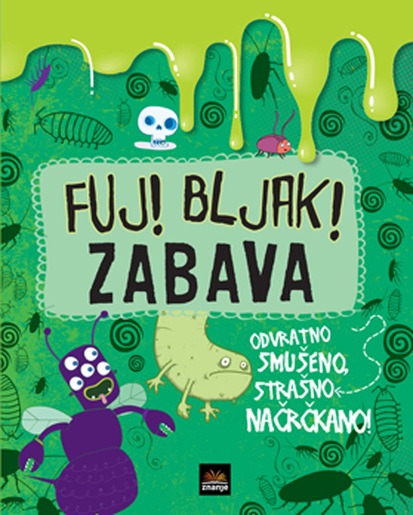 Fuj! Bljak! Zabava