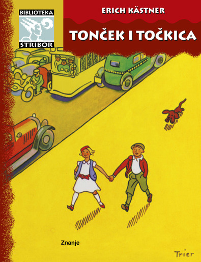 Tonček i Točkica, Erich Kastner