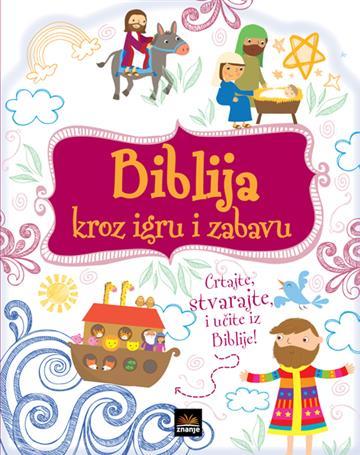 Biblija Kroz Igru I Zabavu