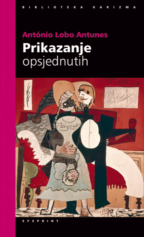 PRIKAZANJE OPSJEDNUTIH, Antunes