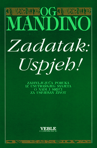 Zadatak: Uspjeh!, Og Mandino