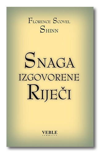 Snaga izgovorene riječi, Florence Scovel Shin