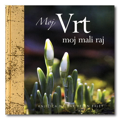 Moj vrt, moj mali raj, Helen Exley