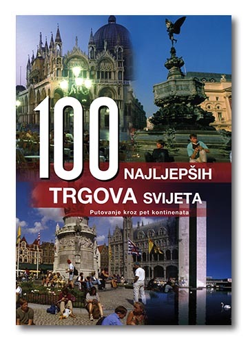 100 najljepših trgova svijeta, Grupa autora