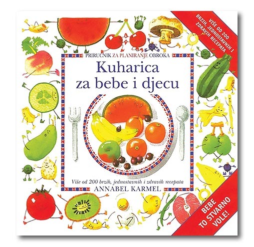 Kuharica za bebe i djecu, Annabel Karmel