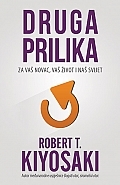 DRUGA PRILIKA-Kiyosaki