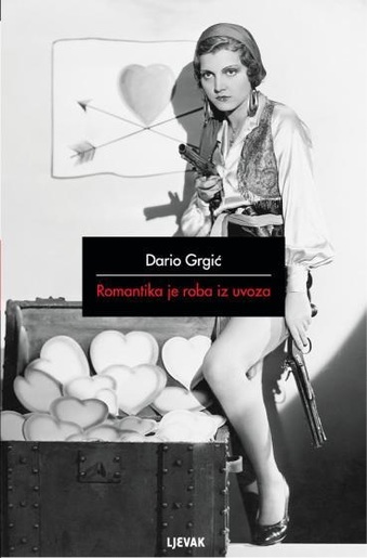 Romantika je roba iz uvoza, Dario Grgić