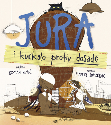 Jura i kuckalo protiv dosade, Roman Simić / Manuel Šumberac
